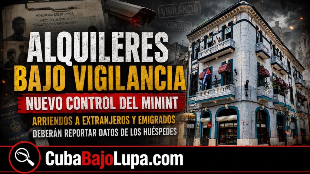 NUEVO CONTROL SOBRE ALQUILERES EN CUBA: DUEÑOS DE HOSTALES DEBERÁN REPORTAR AL MININT CADA HUÉSPED DEL EXTERIOR QUE RECIBAN
