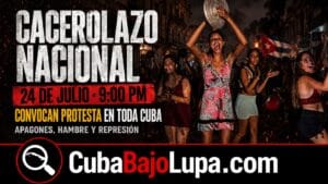 CONVOCAN CACEROLAZO NACIONAL EN CUBA PARA EL 24 DE JULIO