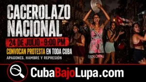 CONVOCAN CACEROLAZO NACIONAL EN CUBA PARA EL 24 DE JULIO