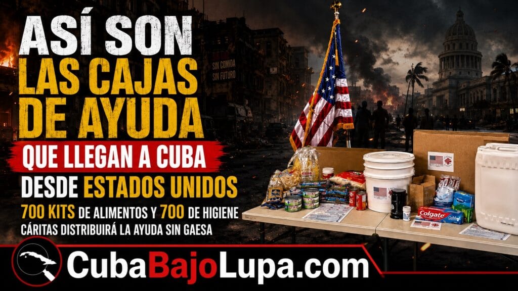 ESTO CONTIENEN LAS CAJAS DE AYUDA HUMANITARIA ENVIADAS POR ESTADOS UNIDOS PARA EL PUEBLO CUBANO