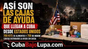 ESTO CONTIENEN LAS CAJAS DE AYUDA HUMANITARIA ENVIADAS POR ESTADOS UNIDOS PARA EL PUEBLO CUBANO