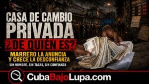 PRIMERA CASA DE CAMBIO PRIVADA EN CUBA DESATA LA POLÉMICA: “¿QUIÉN ES EL DUEÑO Y DE DÓNDE SACÓ EL DINERO LEGALMENTE PARA ESO?”