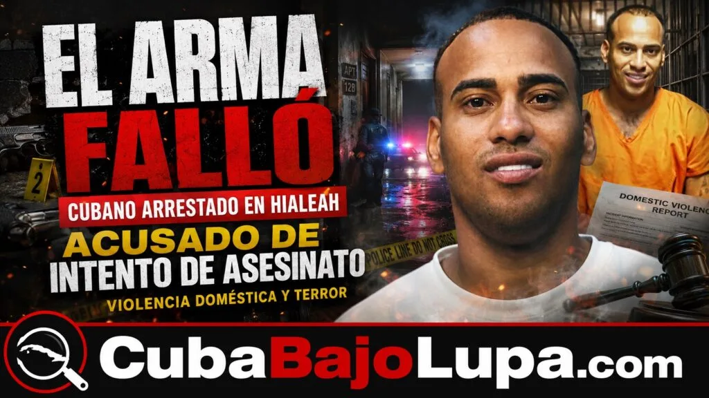 “EL ARMA FALLÓ”: CUBANO ES ACUSADO DE INTENTAR MATAR A SU PAREJA EN HIALEAH