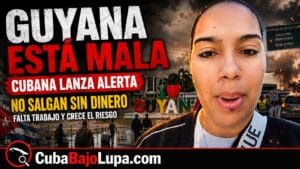 CUBANA ALERTA A LOS QUE QUIEREN VIAJAR A GUYANA: “NO SALGAN A LO LOCO, VAYAN CON DINERITO”