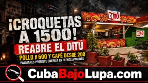 ¡CROQUETAS A 1,500 PESOS! REABRE EL DiTÚ EN SANCTI SPÍRITUS CON LOS PRECIOS POR LOS CIELOS