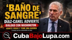 DIAZ-CANEL REPITE EL DISCURSO ALARMISTA DE «BAÑO DE SANGRE» SI ESTADOS UNIDOS ATACA A CUBA: «NO QUEREMOS UNA GUERRA»