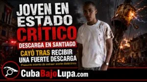 JOVEN CUBANO QUEDA EN ESTADO CRÍTICO TRAS RECIBIR DESCARGA ELÉCTRICA MIENTRAS ROBABA ACEITE DE UN TRANSFORMADOR