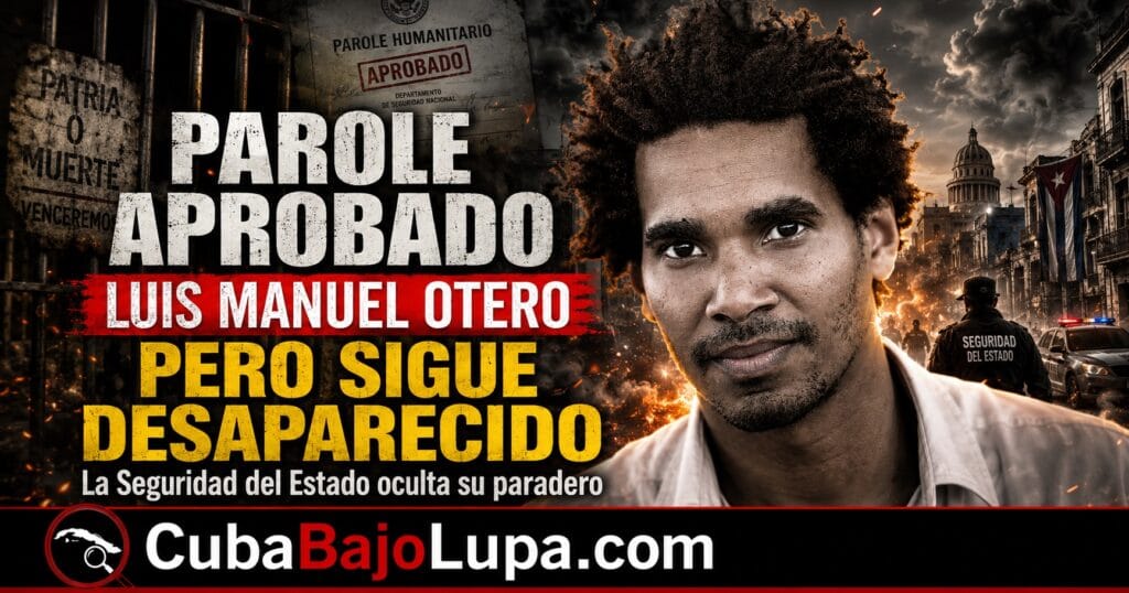 APRUEBAN PAROLE PARA LUIS MANUEL OTERO ALCÁNTARA, PERO ESTE SIGUE DESAPARECIDO LUEGO QUE EL RÉGIMEN LO SACARA DE PRISIÓN