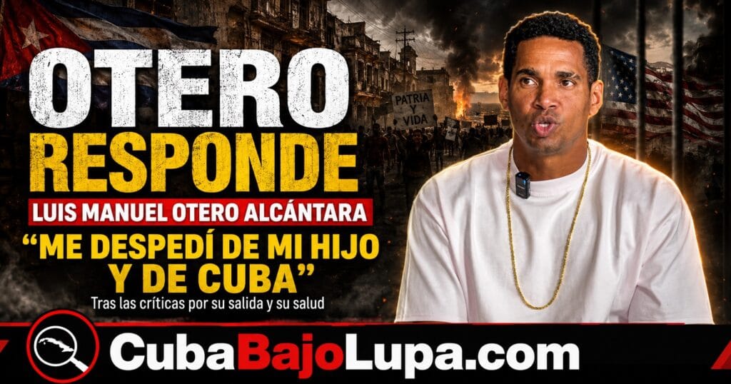 LUIS MANUEL OTERO ALCÁNTARA RESPONDE A LAS CRÍTICAS TRAS SU LLEGADA A MIAMI: “YO SI ME VOY A MORIR POR CUBA”