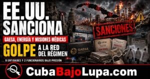 EE.UU. ANUNCIA NUEVO PAQUETE DE SANCIONES CONTRA EL RÉGIMEN CUBANO Y ESTA VEZ APUNTAN INCLUSO A LAS BRIGADAS MÉDICAS