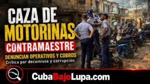 DENUNCIAN OPERATIVO POLICIAL CONTRA MOTORINAS EN SANTIAGO DE CUBA: MULTAS, DEPÓSITOS Y PRESUNTA CORRUPCIÓN PARA SACARLAS