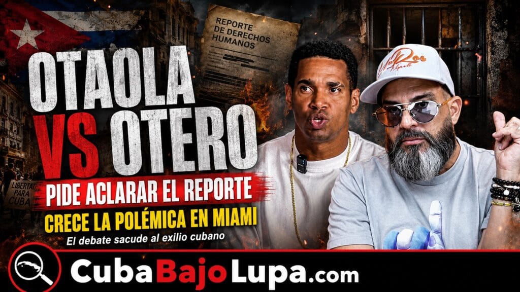 OTAOLA HACE FUERTES DECLARACIONES TRAS ENTREVISTAS DE LUIS MANUEL OTERO ALCÁNTARA EN MIAMI: «ESTÁN BACHATEANDO AL EXILIO»