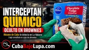 ADUANA INTERCEPTA “QUÍMICO” OCULTO EN CAJAS DE ALIMENTOS EN EL AEROPUERTO DE LA HABANA