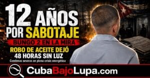 CONDENAN CUBANO A 12 AÑOS DE PRISIÓN POR SABOTAJE ELÉCTRICO EN SANTIAGO DE CUBA