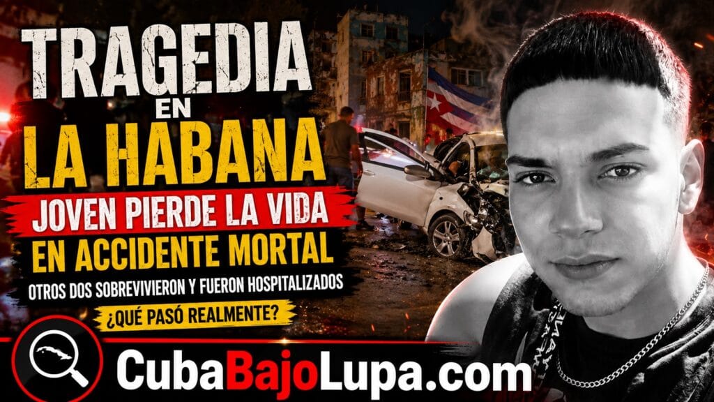 TRAGEDIA EN LA HABANA: JOVEN PIERDE LA VIDA EN VIOLENTO ACCIDENTE DE TRÁNSITO EN SAN MIGUEL DEL PADRÓN