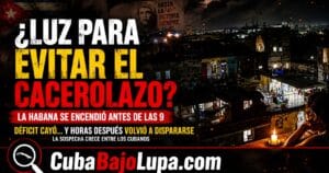 ¿LUZ PARA EVITAR EL CACEROLAZO? LA HABANA SE ENCENDIÓ JUSTO ANTES DE LAS 9