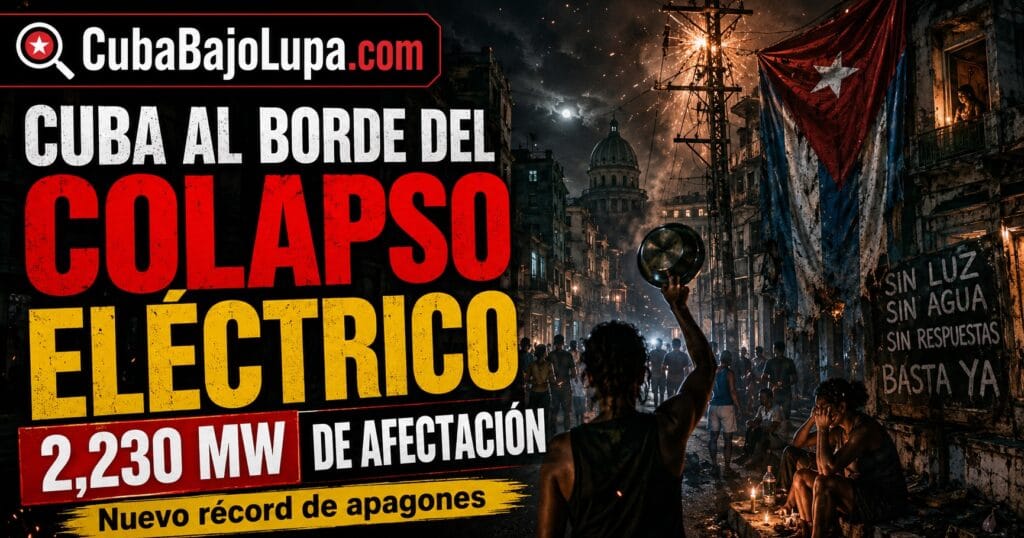 CUBA AL BORDE DE OTRO RÉCORD HISTÓRICO DE APAGONES: 2,230 MW DE AFECTACIÓN