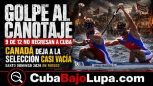 GOLPE AL CANOTAJE CUBANO: NUEVE ATLETAS DECIDEN NO REGRESAR A LA ISLA TRAS COMPETIR EN CANADÁ