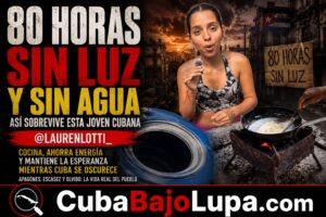 80 HORAS SIN LUZ Y CASI SIN AGUA: “VENGAN A CUBA Y DESPUÉS ME CUENTAN”