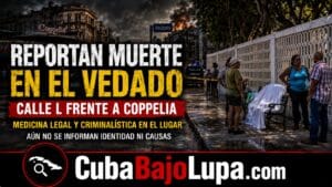 ALGARABÍA EN EL CORAZÓN DEL VEDADO TRAS ENCONTRARSE UN CUBANO MUERTO EN UN BANCO A SOLO METROS DEL COPPELIA