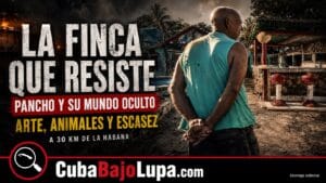 FINCA CERCA DE LA HABANA SOBREVIVE ENTRE APAGONES, ESCASEZ Y LA INSÓLITA HISTORIA DE UN FALSO VELORIO
