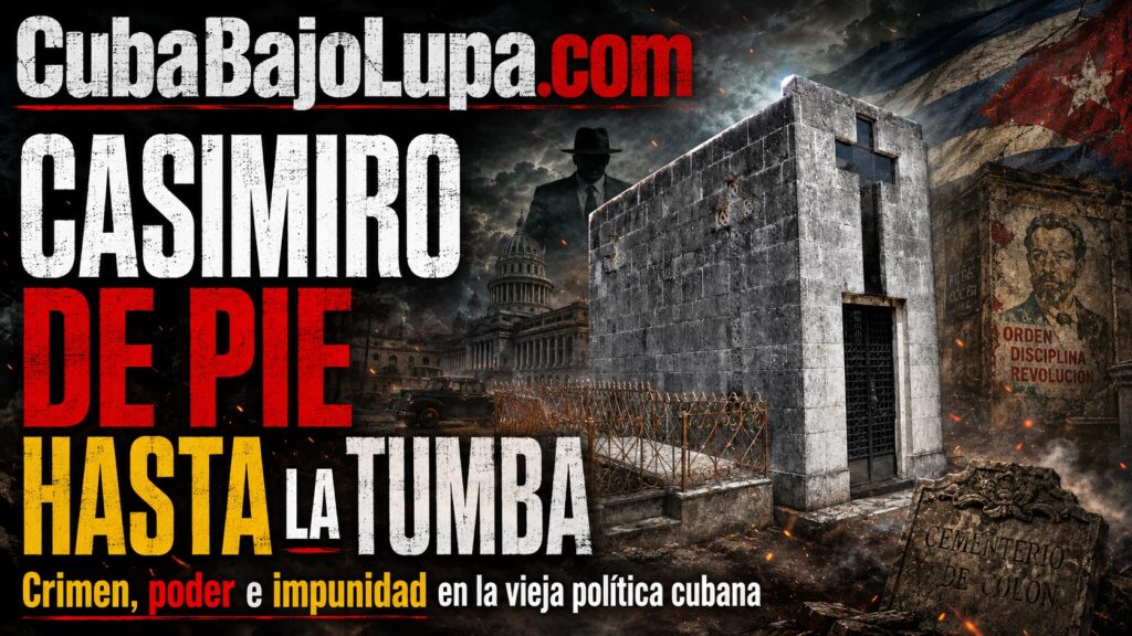 PISTOLAS, PODER Y POLÍTICA: LA HISTORIA DE CASIMIRO RODRÍGUEZ, EL GUAPO ENTERRADO DE PIE EN CUBA
