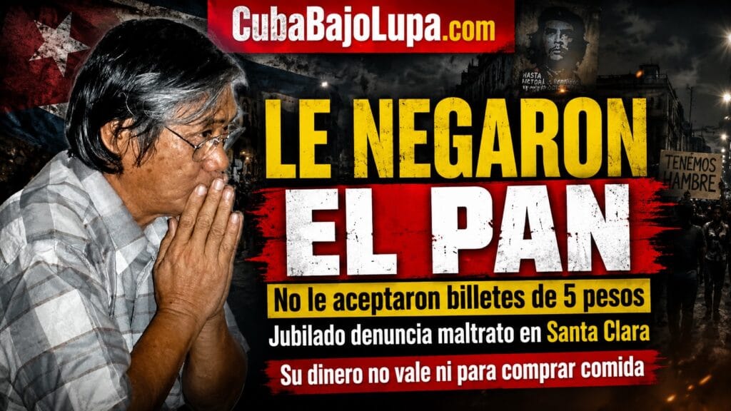 NI PAN PUDO COMPRAR: LA HUMILLACIÓN DE UN JUBILADO EN CUBA