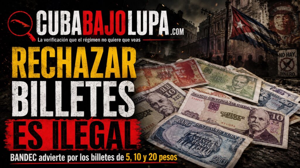 BANCOS CUBANOS ADVIERTEN: RECHAZAR BILLETES DE 5, 10 Y 20 PESOS ES ILEGAL