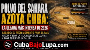 CUBA BAJO LA MAYOR NUBE DE POLVO DEL SAHARA DE 2026