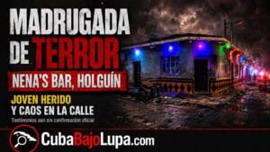 NOCHE DE VIOLENCIA EN HOLGUÍN: JOVEN HABRÍA SIDO ATACADO FRENTE A NENA’S BAR