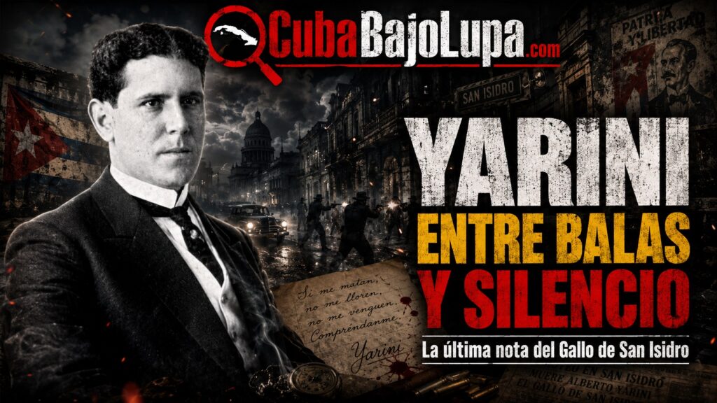LA ÚLTIMA NOTA DE YARINI: EL SECRETO QUE SE LLEVÓ A LA TUMBA EL CHULO MÁS GRANDE QUE HA DADO CUBA