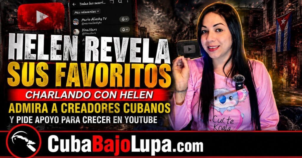 DE CUBA A YOUTUBE: ESTA CUBANA NOS HABLA DE LOS CREADORES QUE LA INSPIRAN A SEGUIR ADELANTE CON SU SUEÑO