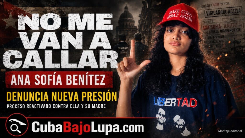 “ME TIENEN AGOTADA, PERO NO ME VAN A CALLAR”: ANA SOFÍA BENÍTEZ DENUNCIA NUEVA PRESIÓN DE LAS AUTORIDADES CUBANAS