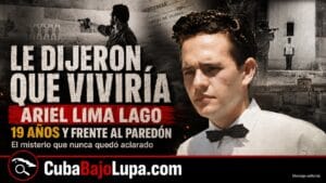 ARIEL LIMA LAGO: EL CHE LE DIJO SU MADRE QUE LE PERDONARÍA LA VIDA Y HORAS DESPUÉS ORDENÓ SU FUSILAMIENTO EN LA CABAÑA