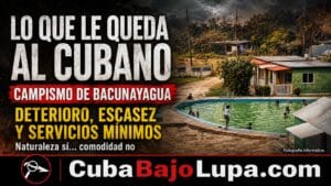 CABAÑAS SIN SÁBANAS, CHINCHES, POCA COMIDA  Y TRANSPORTE POR CUENTA PROPIA: EL DETERIORO DEL CAMPISMO POPULAR EN CUBA