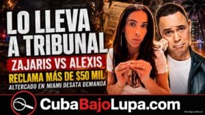 ZAJARIS FERNÁNDEZ DEMANDA A ALEXIS VALDÉS Y RECLAMA MÁS DE 50 MIL DÓLARES TRAS ALTERCADO EN MIAMI