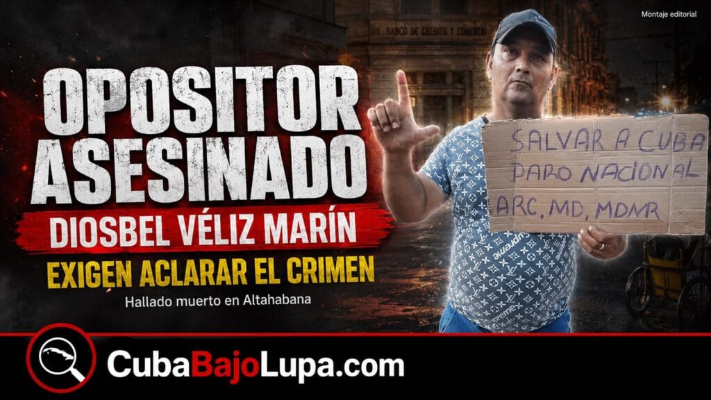 HALLAN MUERTO A PUÑALADAS AL OPOSITOR CUBANO DIOSBEL VÉLIZ MARÍN EN LA HABANA