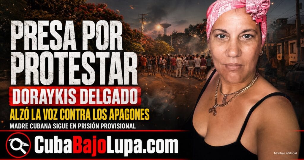 MADRE CUBANA TERMINA PRESA EN ALAMAR TRAS PROTESTAR CONTRA EL RÉGIMEN POR LOS PROLONGADOS APAGONES