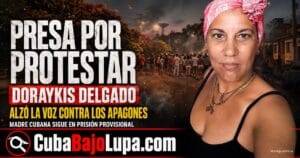 MADRE CUBANA TERMINA PRESA EN ALAMAR TRAS PROTESTAR CONTRA EL RÉGIMEN POR LOS PROLONGADOS APAGONES