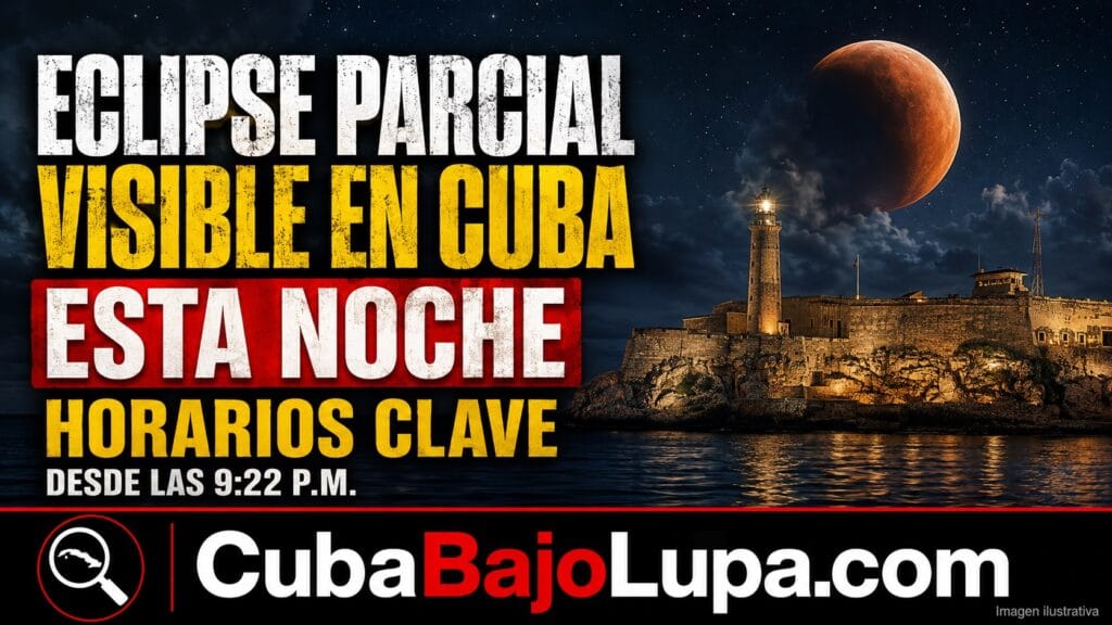 ECLIPSE PARCIAL DE LUNA SERÁ VISIBLE DESDE TODA CUBA ESTE JUEVES: HORARIOS Y CÓMO OBSERVARLO