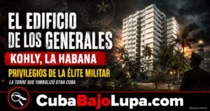 EL “EDIFICIO DE LOS GENERALES”: LA MISTERIOSA EDIFICACIÓN HABANERA DONDE EL RÉGIMEN DIO VIVIENDAS DE LUJO A LA ÉLITE MILITAR CUBANA