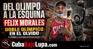 FÉLIX MORALES, DOBLE CAMPEÓN OLÍMPICO DEL BALONCESTO CUBANO, SOBREVIVE VENDIENDO LO QUE APARECE POR LAS CALLES DE MATANZAS