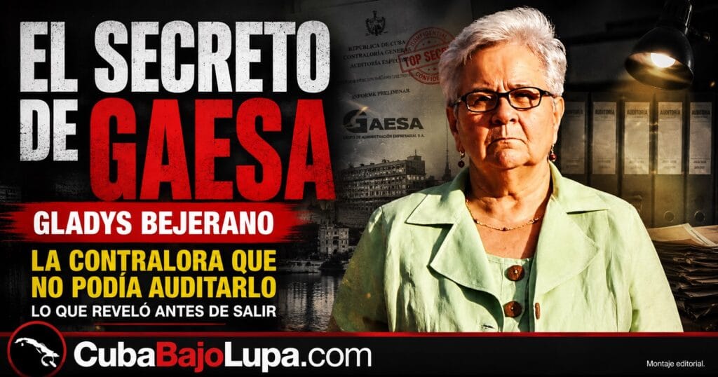 EL SECRETO QUE REVELÓ GLADYS BEJERANO Y QUE LE COSTÓ SU CARGÓ : ¿QUIÉN VIGILA REALMENTE EL DINERO DE GAESA EN CUBA?