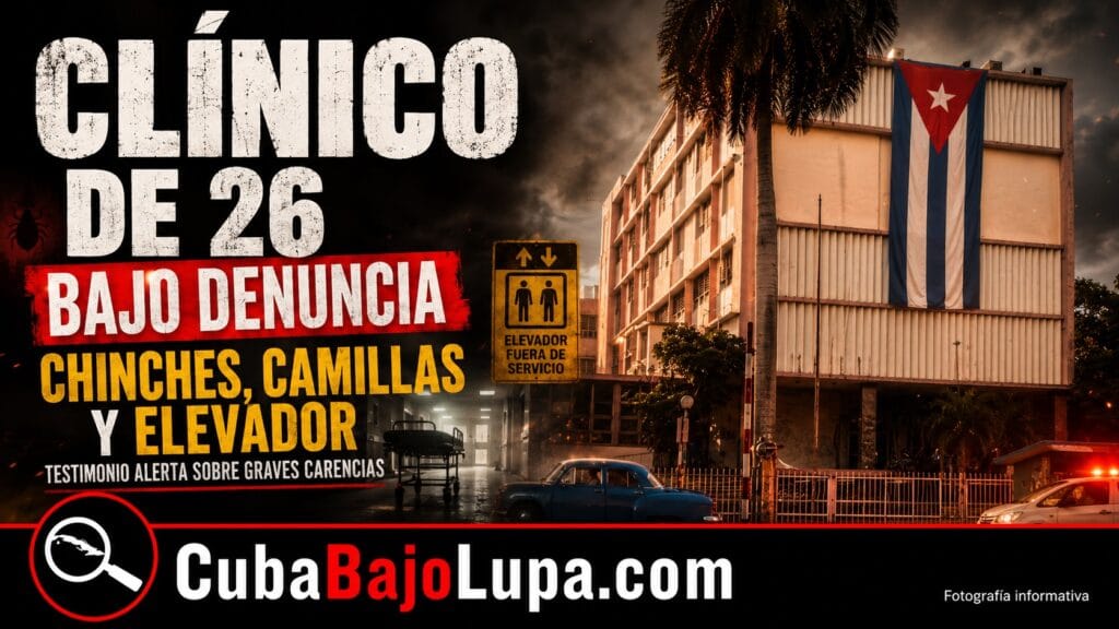 DENUNCIA DESDE EL CLÍNICO DE 26 EN LA HABANA: PACIENTES SIN CAMILLAS Y CAMAS LLENAS DE CHICHES