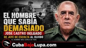 EL GUARDAESPALDAS QUE SABÍA DEMASIADO: EL MISTERIOSO FINAL DEL HOMBRE QUE PROTEGIÓ POR DÉCADAS A FIDEL CASTRO