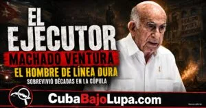 EL PODER EN LAS SOMBRAS: ASÍ ASCENDIÓ MACHADO VENTURA DE VERDUGO DE LOS CASTROS A CONVERTIRSE EN EL NÚMERO DOS DE CUBA