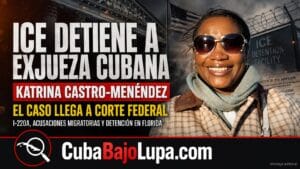 ERA JUEZA EN CUBA, LLEGÓ CON I-220A Y AHORA ICE LA TIENE DETENIDA ACUSADA POR HABER PERTENECIDO AL PCC: QUÉ PASÓ CON KATRINA CASTRO