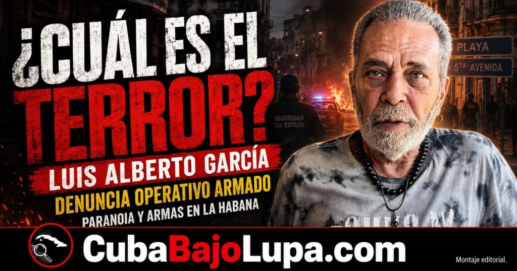 LUIS ALBERTO GARCÍA DENUNCIA OPERATIVO ARMADO CONTRA SU ESPOSA Y SUS HIJAS CERCA DE SU CASA EN LA HABANA