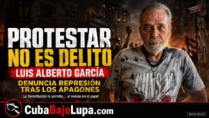 LUIS ALBERTO GARCÍA DENUNCIA REPRESIÓN CONTRA LA POBLACIÓN TRAS PROTESTAS POR APAGONES: “NO ES CULPA DEL BLOQUEO”