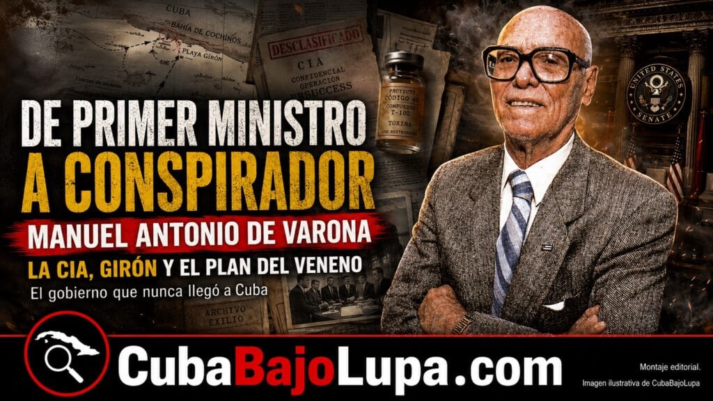MANUEL ANTONIO DE VARONA: EL EX PRIMER MINISTRO QUE PUDO CONVERTIRSE EN PRESIDENTE DE CUBA SI TRIUNFABA LA INVASIÓN DE PLAYA GIRÓN
